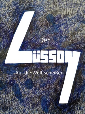 cover image of Auf die Welt scheißen